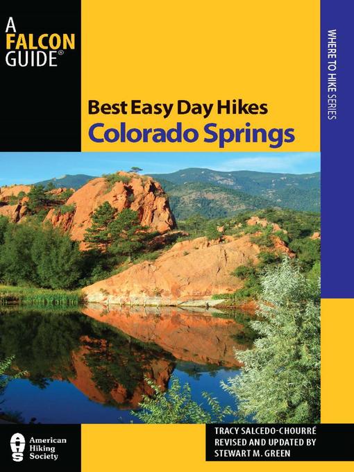 Title details for Best Easy Day Hikes Colorado Springs by Stewart M. Green - Available